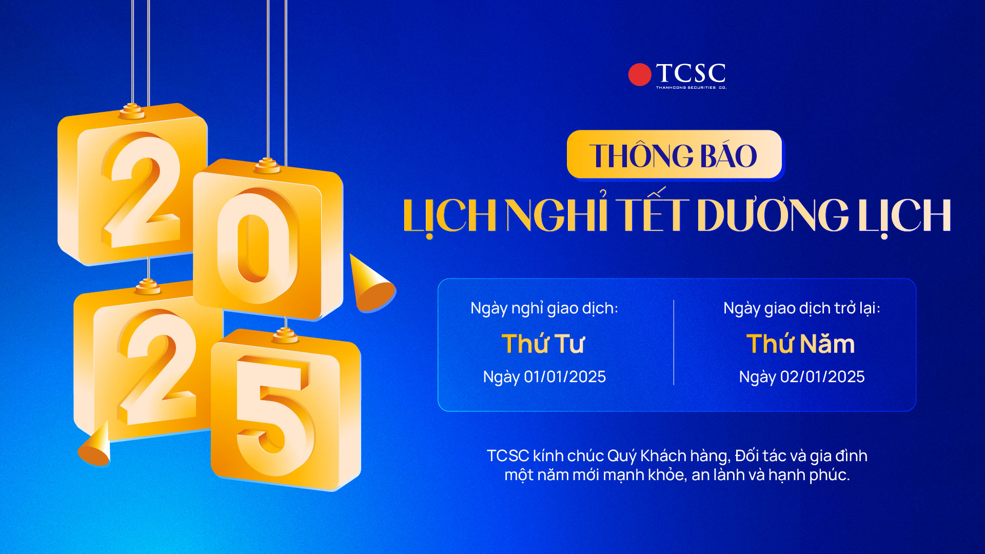 TCSC: THÔNG BÁO NGHỈ TẾT DƯƠNG LỊCH 2025